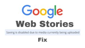 saving is disabled due to media currently being uploaded